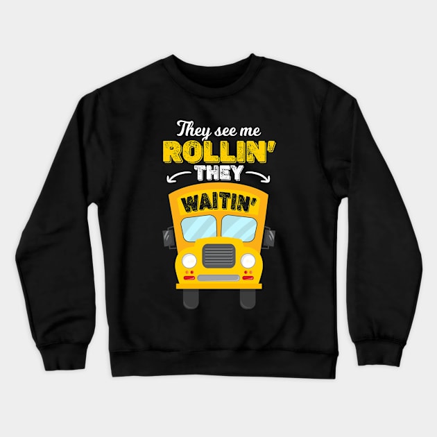 School Bus Driver Crewneck Sweatshirt by Tobias Store